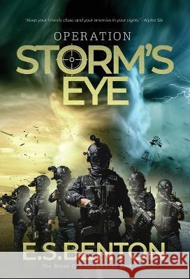 Operation Storm\'s Eye E. S. Benton 9781739251628 Mushroom Millie May Publishing