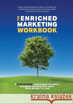 The Enriched Marketing Workbook Natalie Dent 9781739282936