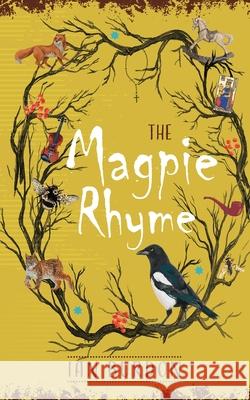 The Magpie Rhyme Ian Burdon 9781739337100