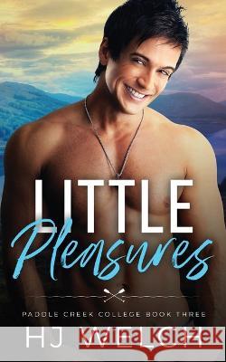 Little Pleasures Hj Welch   9781739339050 Helen Juliet