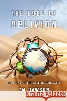 The Edge of Oblivion CM Dawson 9781739355104