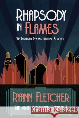 Rhapsody in Flames Ryann Fletcher   9781739358518 Ryann Fletcher