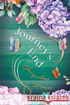 Journey's End Jacqueline James 9781739359300 Barwell Press