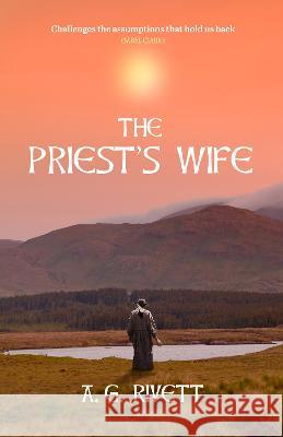 The Priest's Wife A G Rivett 9781739362300 Bryn Glas Books