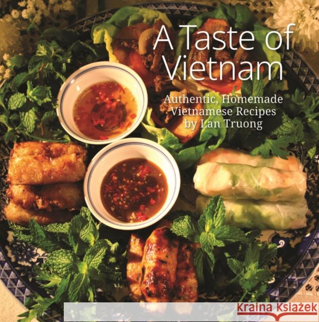 A Taste of Vietnam Lan Truong   9781739375812 Wrate