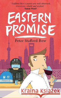 Eastern Promise Peter Stafford-Bow   9781739399900