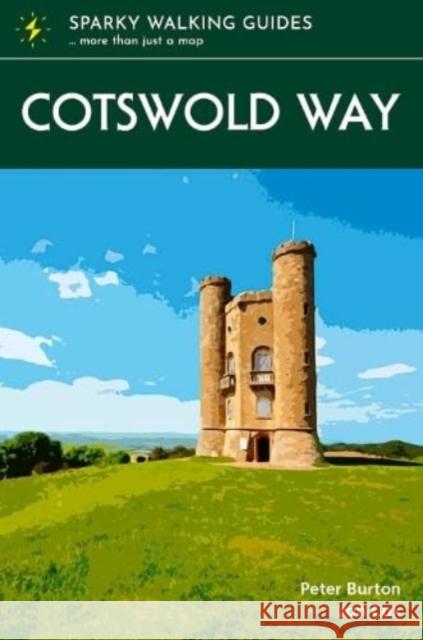 Cotswold Way Peter Burton 9781739411237