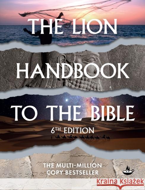 The Lion Handbook to the Bible: 6th Edition Pat Alexander 9781739417819 
