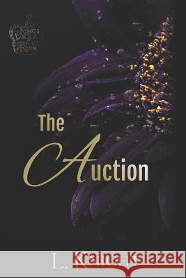 The Auction: Special Edition Paperback L Knight   9781739423407 Maddie Wade Ltd