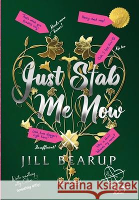 Just Stab Me Now Jill Bearup 9781739431921 Sword Lady Books