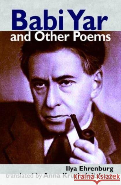 Babi Yar and Other Poems Ilya Ehrenburg 9781739473419