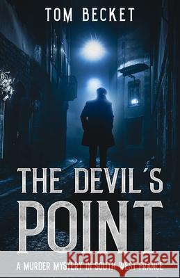 The Devil's Point Tom Becket 9781739511708