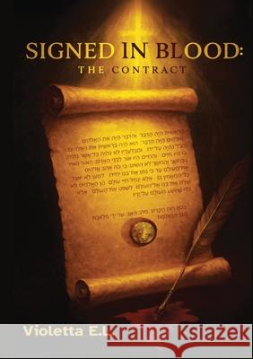 Signed in Blood Violetta E 9781739521240 Sekal Publishing