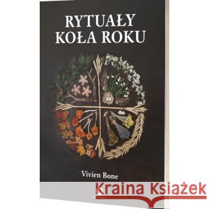 Rytuały koła roku BONE VIVIEN 9781739544454