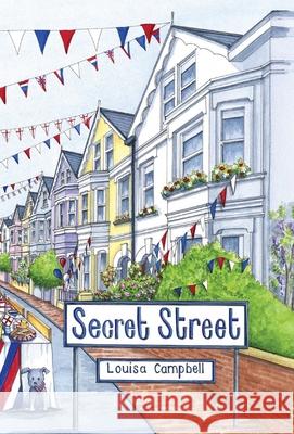 Secret Street Louisa Campbell 9781739544805 Penny Drop Press