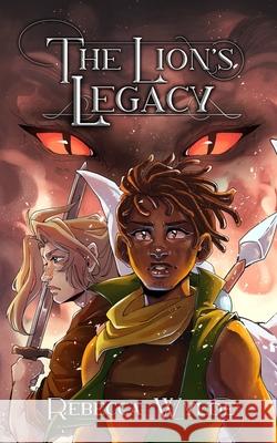 The Lion's Legacy Rebecca Wylde 9781739550646 Rebecca Wylde