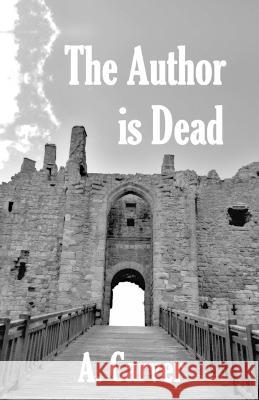 The Author is Dead A Carver 9781739583804 Carver Culls