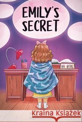 Emily's Secret Bego?a Corbalan Felicity Field 9781739594558