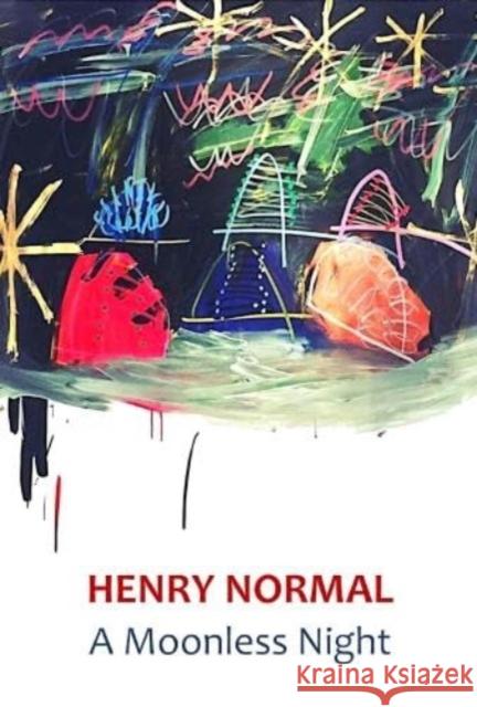 A Moonless Night Henry Normal 9781739623159