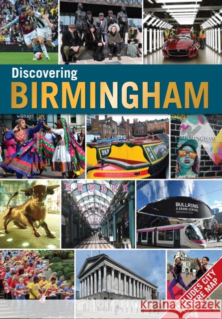 Discovering Birmingham Jonathan Berg 9781739645700 Birmingham Picture Library