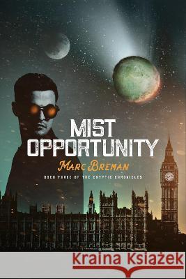 Mist Opportunity Breman, Marc 9781739665005