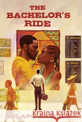 The Bachelor's Ride Kolapo Akinola 9781739681012 Icongate