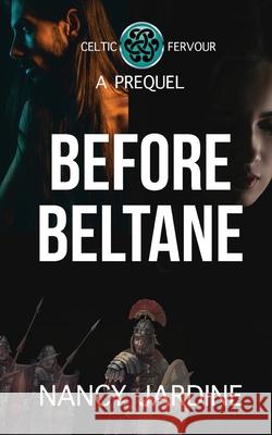 Before Beltane Nancy Jardine 9781739696405