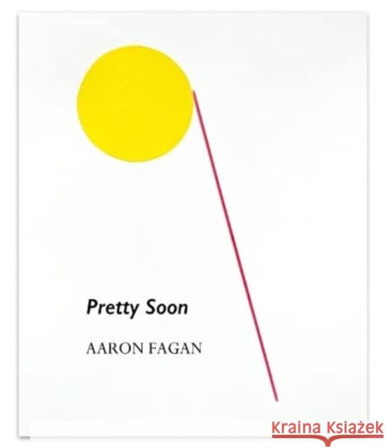 Pretty Soon Aaron Fagan 9781739702984 Pilot Press