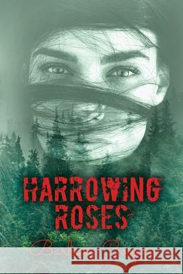 Harrowing Roses Barbara Cooper   9781739717285