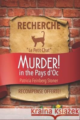 Murder in the Pays d'Oc: and other TALES Patricia Feinberg Stoner   9781739737917