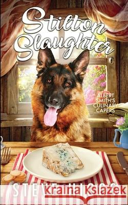 Stilton Slaughter Steve Higgs 9781739738204 Stevehiggsbooks