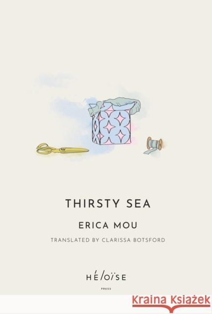 Thirsty Sea Erica Mou 9781739751500