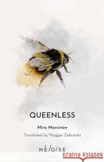 Queenless Mira Marcinow 9781739751593