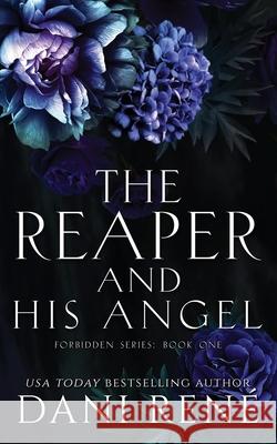 The Reaper & His Angel Dani René 9781739755607 Dani Rene Books