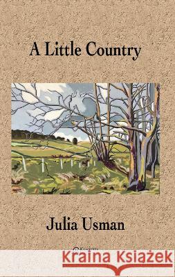 A Little Country Julia Usman 9781739766085 Ian Gouge