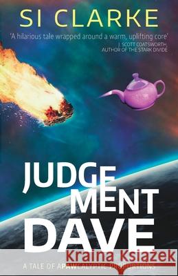 Judgement Dave Si Clarke 9781739768102 White Hart Fiction