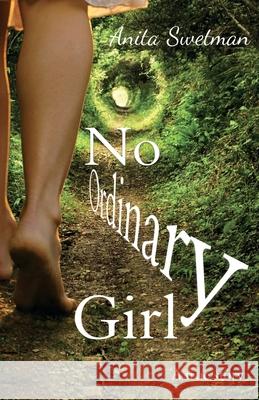 No Ordinary Girl Anita Swetman 9781739785000 Fuzzy Flamingo