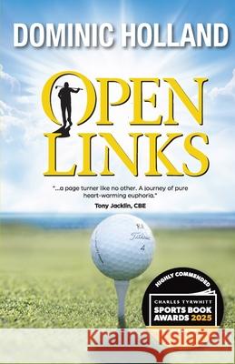 Open Links Dominic Holland 9781739786076
