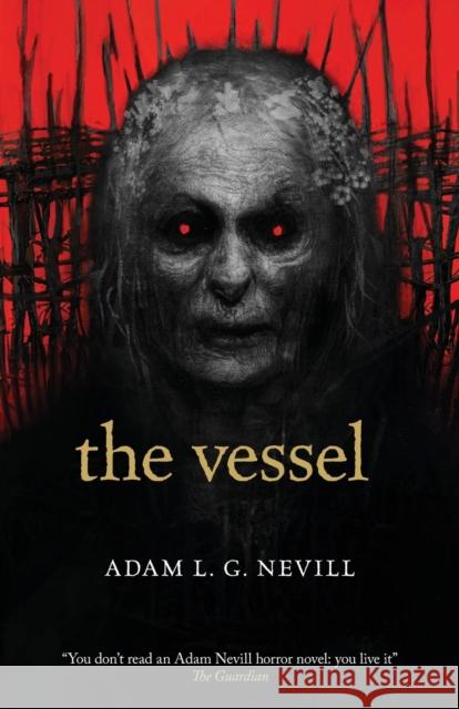 The Vessel Adam Nevill 9781739788612