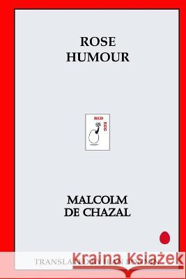 Rose Humour Malcolm d Jean Bonnin 9781739794606 Red Egg Publishing