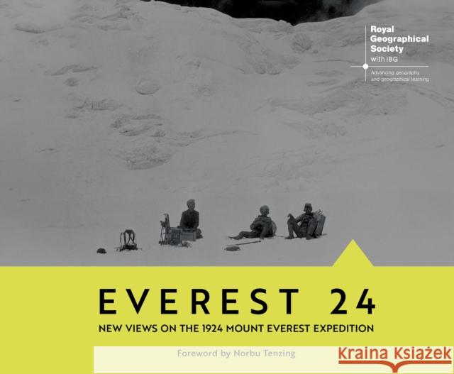 Everest 24: New Views on the 1924 Mount Everest Expedition Katherine Parker 9781739798833 UniPress Books