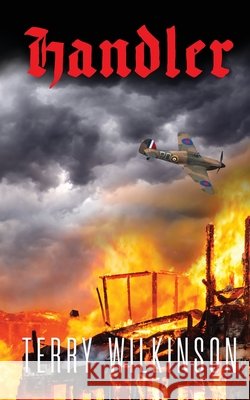 Handler Terry Wilkinson 9781739800000
