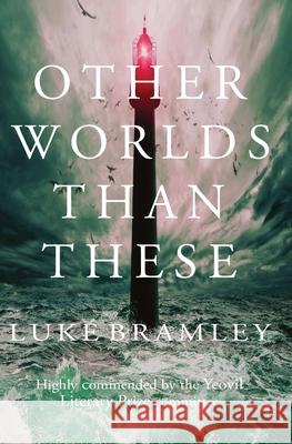 Other Worlds than These Bramley Luke Bramley 9781739810931 PublishDrive