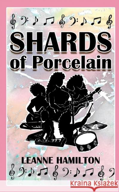 Shards Of Porcelain Leanne Hamilton 9781739825812