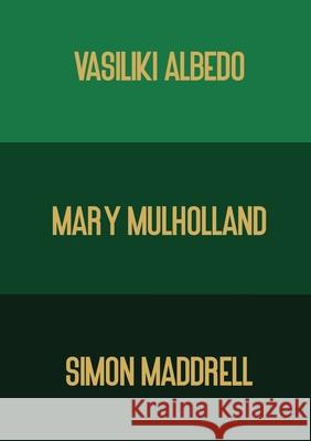 All About Our Mothers - Nine Series Anthology 1 Vasiliki Albedo Mary Mulholland Simon Maddrell 9781739827403