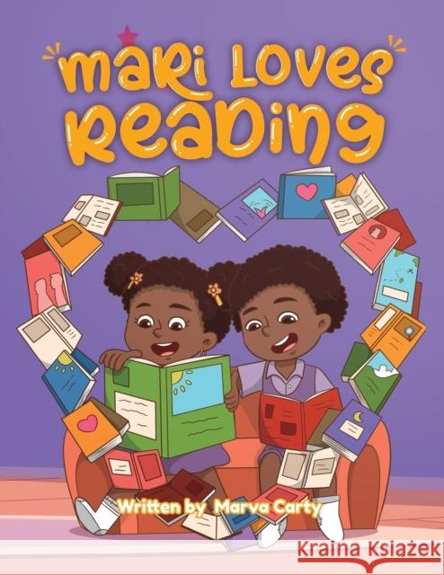 Mari Loves Reading Marva C. Carty 9781739832841 Mangolime Publishing