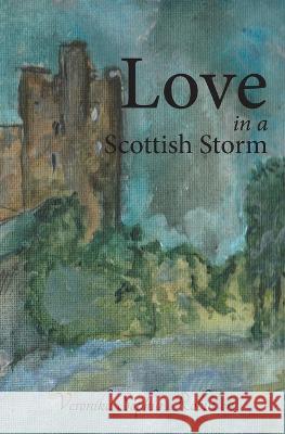 Love In A Scottish Storm Veronika Sophia Robinson 9781739833695 Sweet Cinnamon Romance