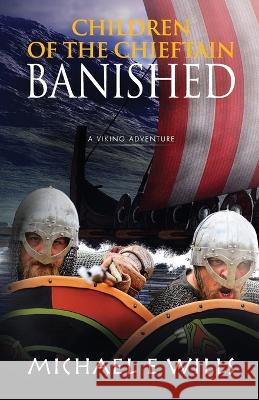 Banished Michael E. Wills 9781739858827