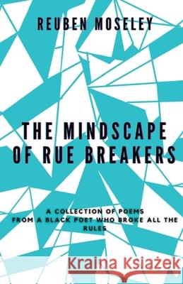 The Mindscape of Rue Breakers Reuben Moseley 9781739893903