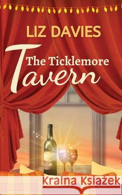 The Ticklemore Tavern Liz Davies 9781739910365 Lilac Tree Books